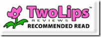 two lips reviews recommended read